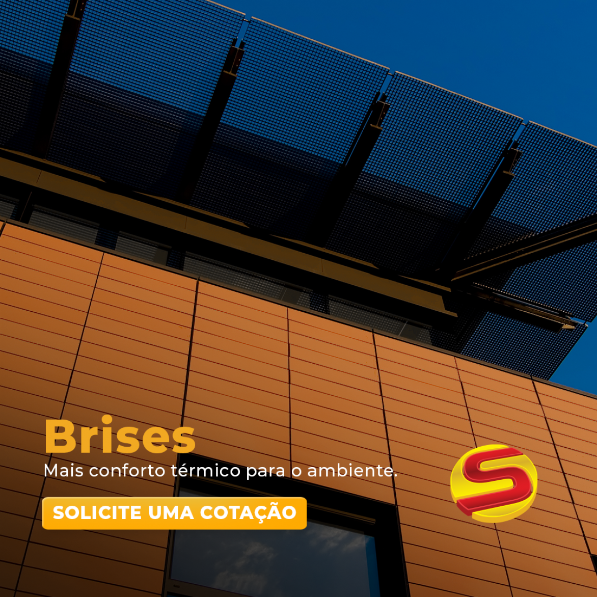 Brises: Mais conforto térmico para o ambiente